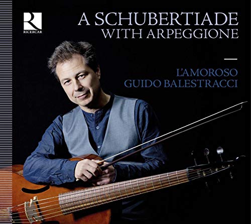 A man holding a stringed instrument, with text "A Schubertiade with Arpeggione" above.