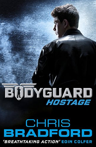 Chris Bradford - Bodyguard: Hostage (Book 1)