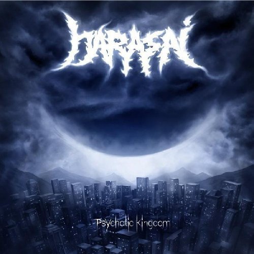Harasai - Psychotic Kingdom [CD]