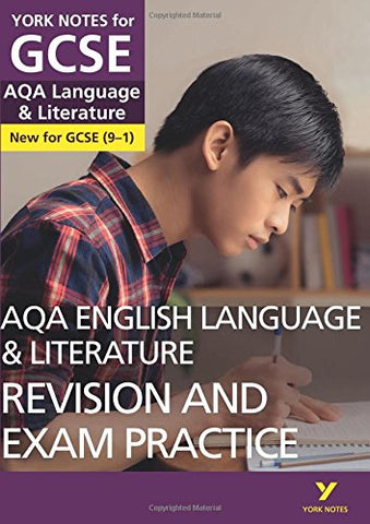 York Notes for GCSE (9-1): AQA English Language & Literature REVISION AND EXAM PRACTICE GUIDE - Everything you need to catch up, study and prepare for 2021 assessments and 2022 exams