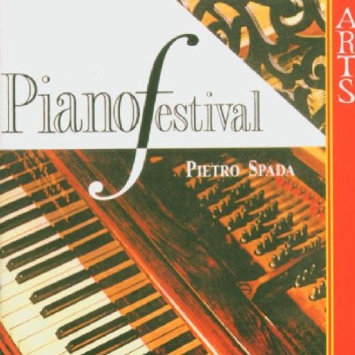 Pietro Spada - Spada: Piano Festival [CD]
