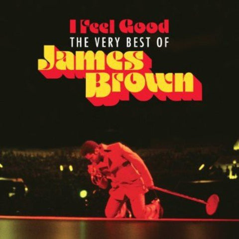 James Brown - I Feel Good: The Very Best Of Audio CD