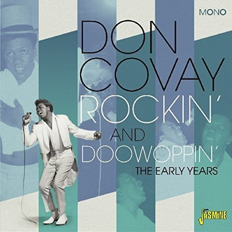 Don Covay - Rockin' And Doowoppin' - The Early Years [CD]