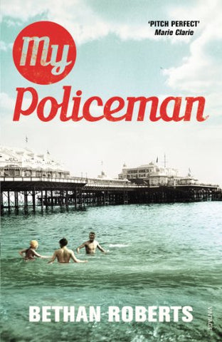 Bethan Roberts - My Policeman