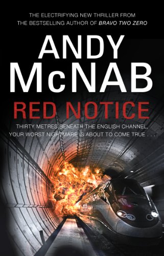 "Book cover of 'Red Notice' by Andy McNab, showing a train on fire in a tunnel."