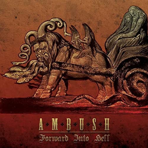 Ambush - Forward Into Hell [CD]