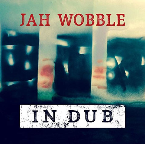 Wobble Jah - In Dub [CD]