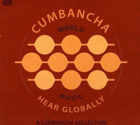 Hear Globally: Cumbancha Colle - Hear Globally: A Cumbancha Sampler [CD]