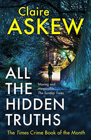 All the Hidden Truths: one shocking crime: three women need answers