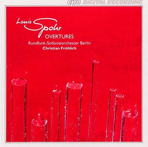 Rund So Berlinfrohlich - Spohr: Overtures [CD]