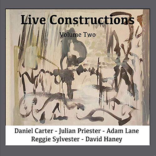 David Haney Daniel Carter Ju - Live Constructions Volume 2 [CD]