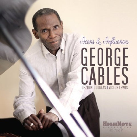 George Cables - Icons And Influences [CD]