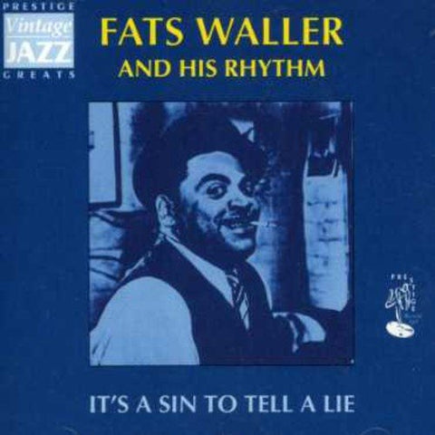 Fats Waller And His Rhythm - It's A Sin To Tell A Lie [CD]