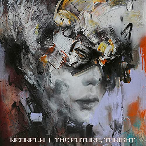 Neonfly - The Future, Tonite (Splatter Vinyl) [VINYL]