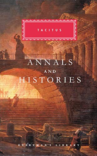 Annals and Histories: Tacitus