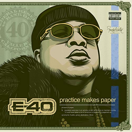 E-40 - Practice Makes Paper [CD]