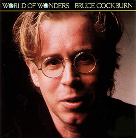 Bruce Cockburn - World Of Wonders [VINYL]