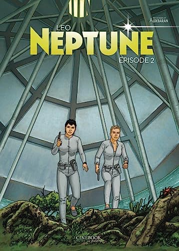 Neptune Vol. 2: Episode 2