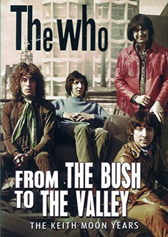 Who the - From the Bush to the Valley DVD