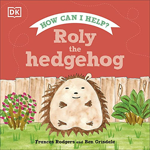 Roly the Hedgehog