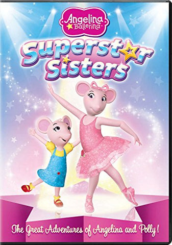 Angelina Ballerina: Superstar Sisters [DVD]