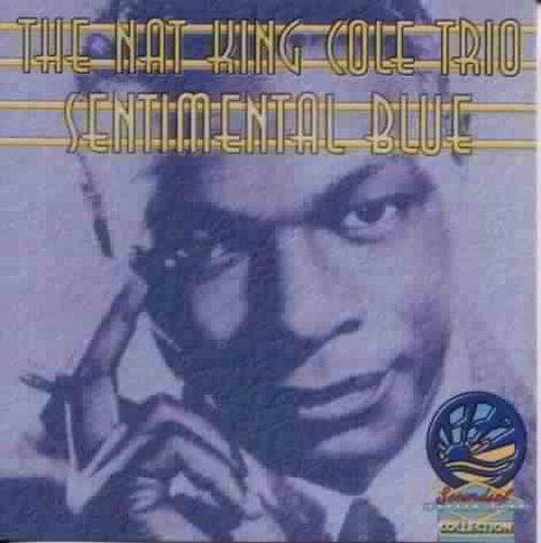 Nat King Cole - Sentimental Blue [CD]