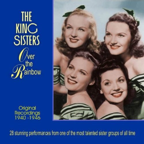 The King Sisters - Over the Rainbow [CD]