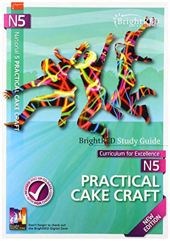 National 5 Practical Cake Craft New Edition