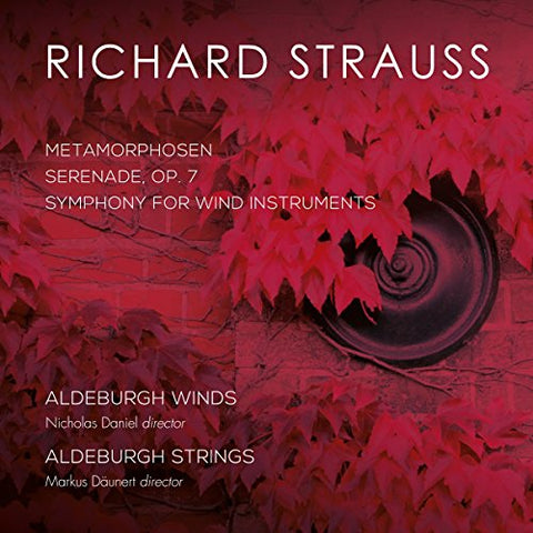 Aldeburgh Strings & Aldeburg - Richard Strauss: Metamorphosen/ Symphony For Wind Instruments [CD]