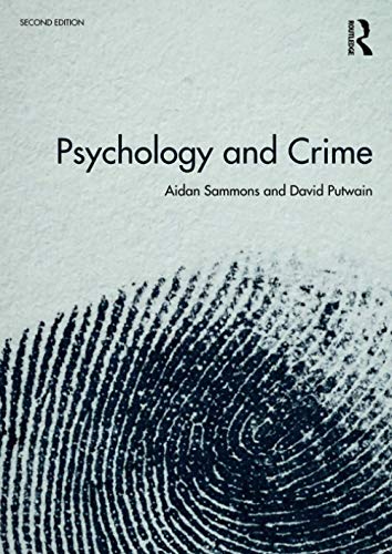 Psychology and Crime: 2nd Edition