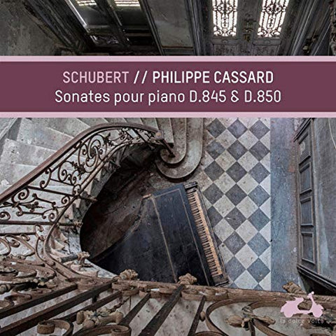 F. Schubert - Schubert: Sonates Pour Piano, D.845 & D.850 [CD]