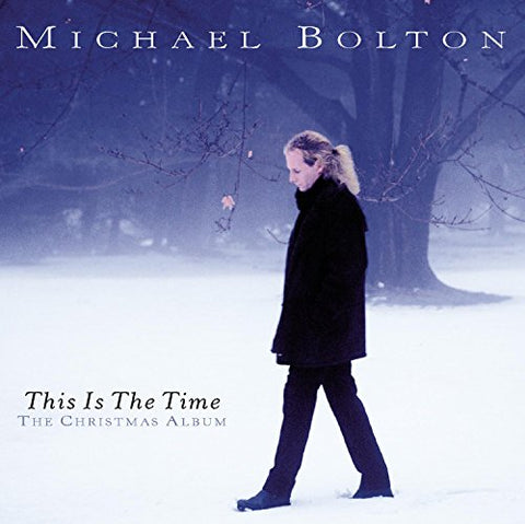 Bolton Michael - This Is The Time - The Christmas Album [CD]