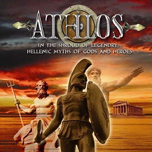 Athlos - In The Shroud Of Legendry: Hellenic Myths Of Gods And Heroes [CD]