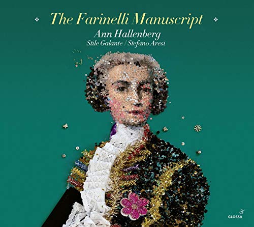 The image is a CD cover for "The Farinelli Manuscript" by Ann Hallenberg. A concise, descriptive alt text for this image is: "A man in 18th-century attire, with a mosaic-like face, on a green background."