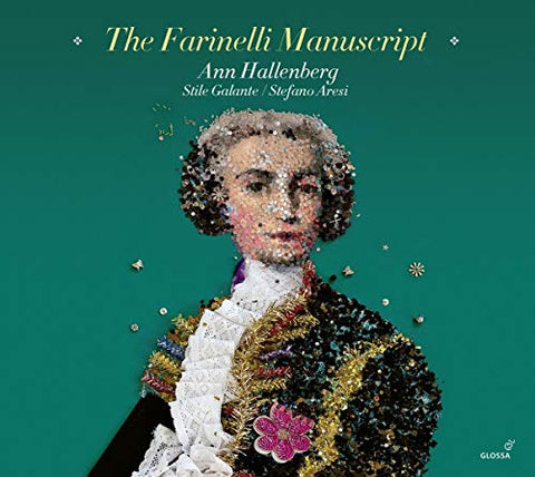 Hallenberg/aresi/stile Galante - The Farinelli Manuscript [CD]