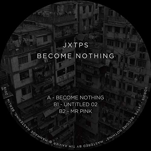 Jxtps - Become Nothing [VINYL]