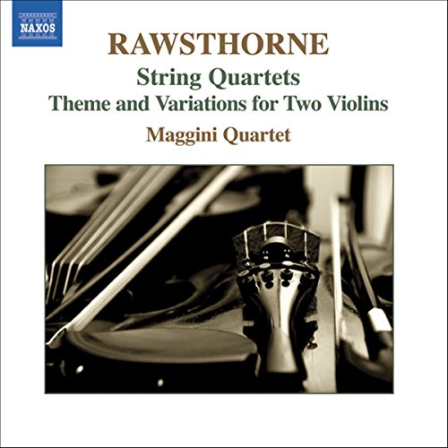 CD cover with violin scroll and text "Rawsthorne String Quartets" on a white background.