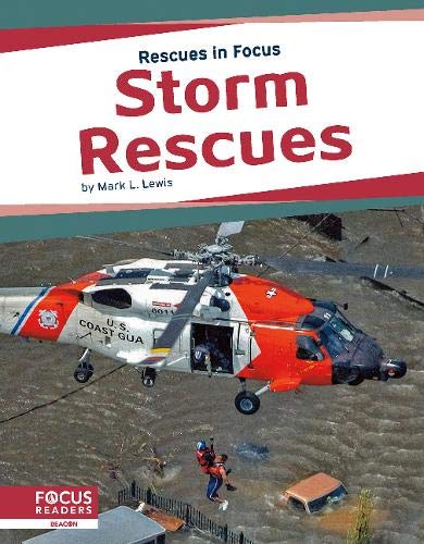 Storm Rescues (Rescues in Focus)