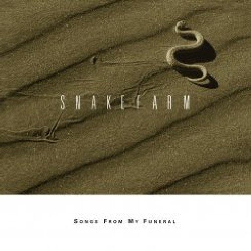"Album cover with a snake in the sand and the title 'Snakefarm - Songs From My Funeral'."
