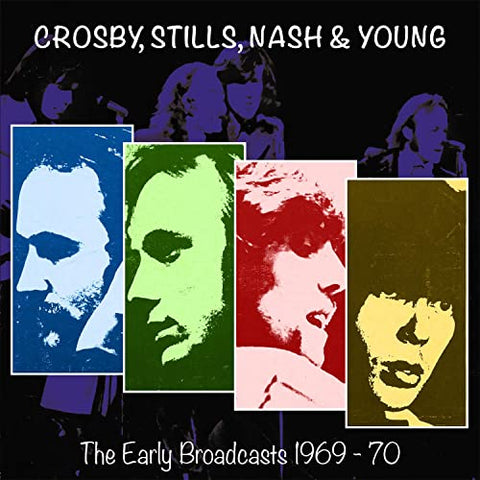Crosby  Stills  Nash & Young - The Early Broadcasts / 1969-1971 [CD]
