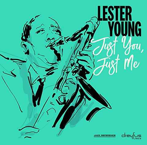 Lester Young - Just You, Just Me [CD]