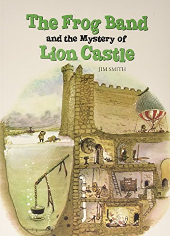 The Frog Band and the Mystery of Lion Castle