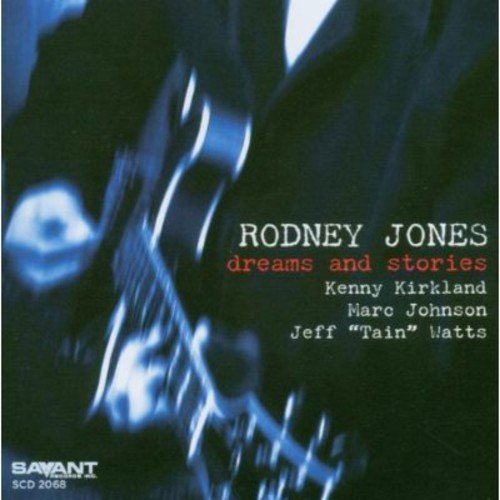 "CD cover with a guitarist and text 'Rodney Jones - Dreams and Stories'."