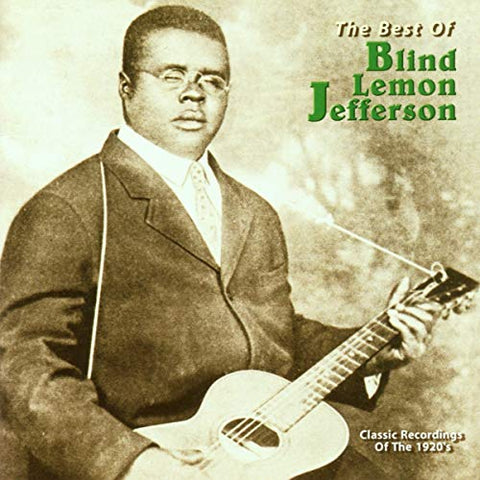 Blind Lemon Jefferson - The Best Of Blind Lemon Jefferson [CD]