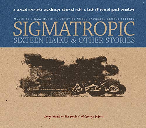 Sigmatropic - Sixteen Haiku and Other Stories [CD]