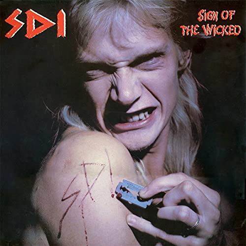 S.d.i. - Sign Of The Wicked (White/Red Splatter Vinyl) [VINYL]