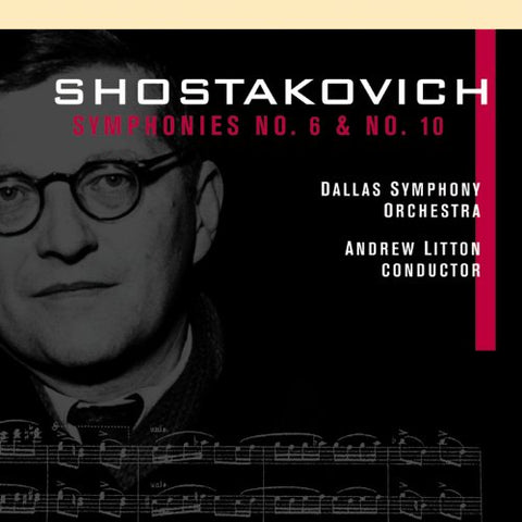 Shostakovich - Shostakovich - Symphonies 6 & 10 [CD]