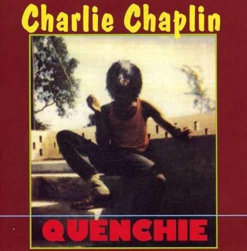Charlie Chaplin - Quenchie [CD]