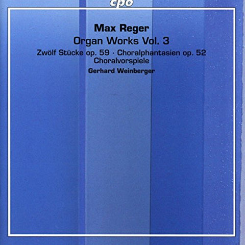 Sauer/gerhard Weinberger - Regerorgan Works Vol 3 [CD]