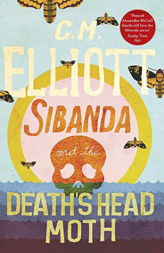 Sibanda and the Death's Head Moth (Detective Sibanda)